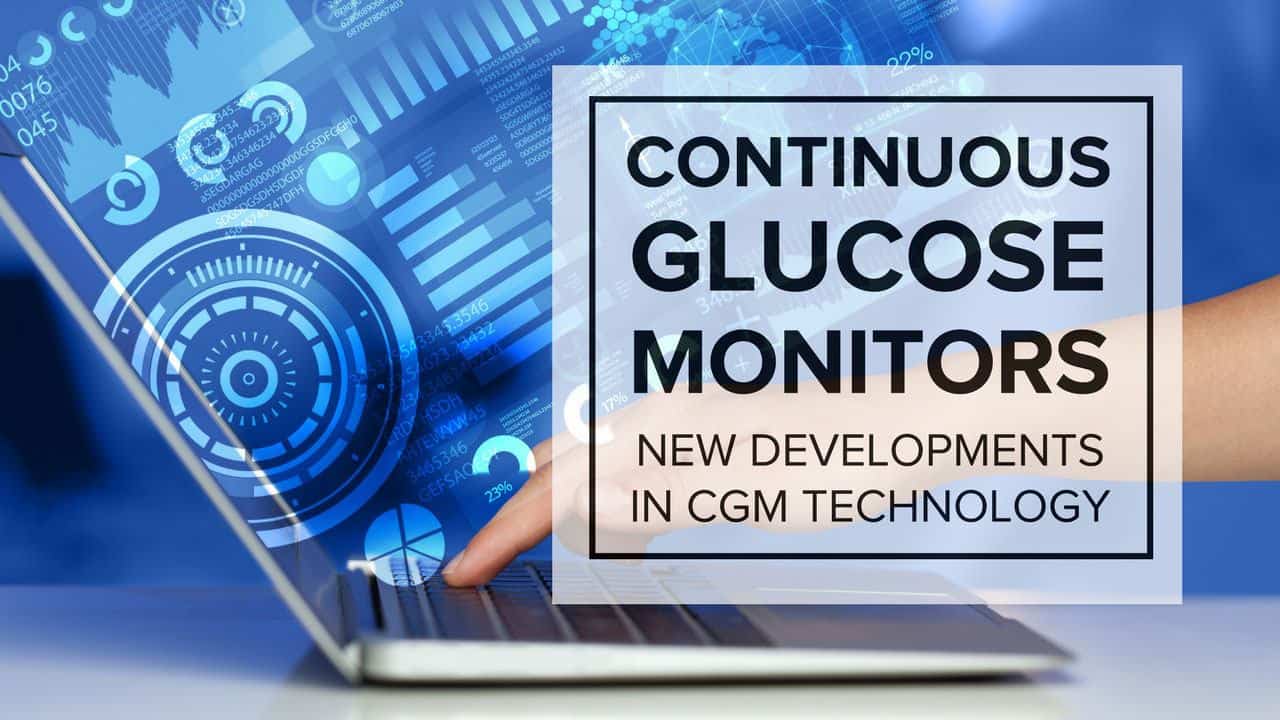 Continuous Glucose Monitors