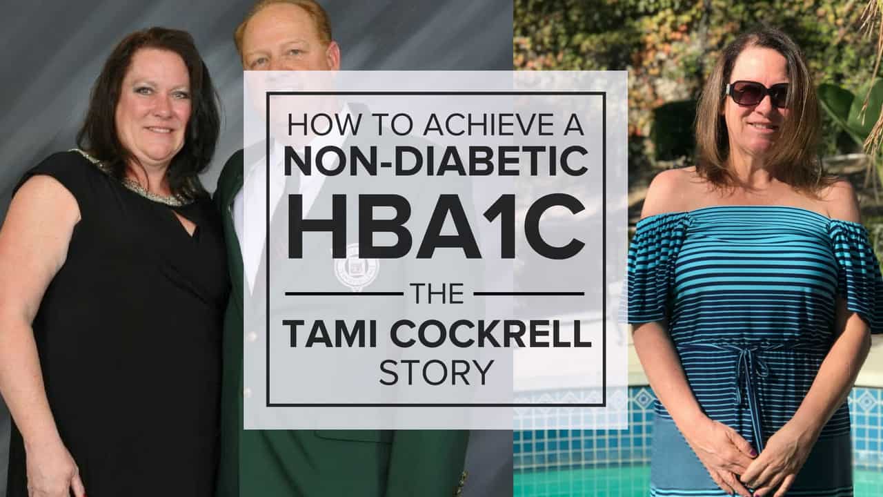 Cover for How To Achieve A Non-Diabetic HBA1C Story