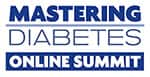 Mastering Diabetes Online Summit Rounded