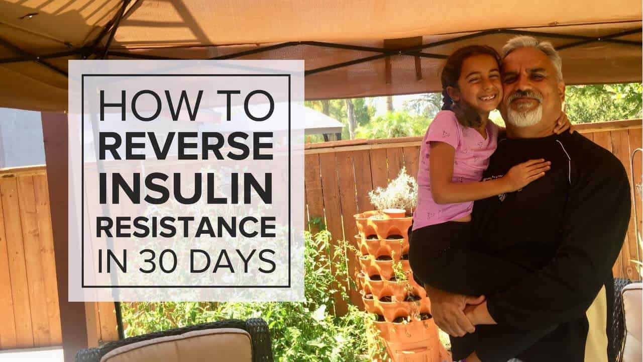 How to Reverse Insulin Resistance