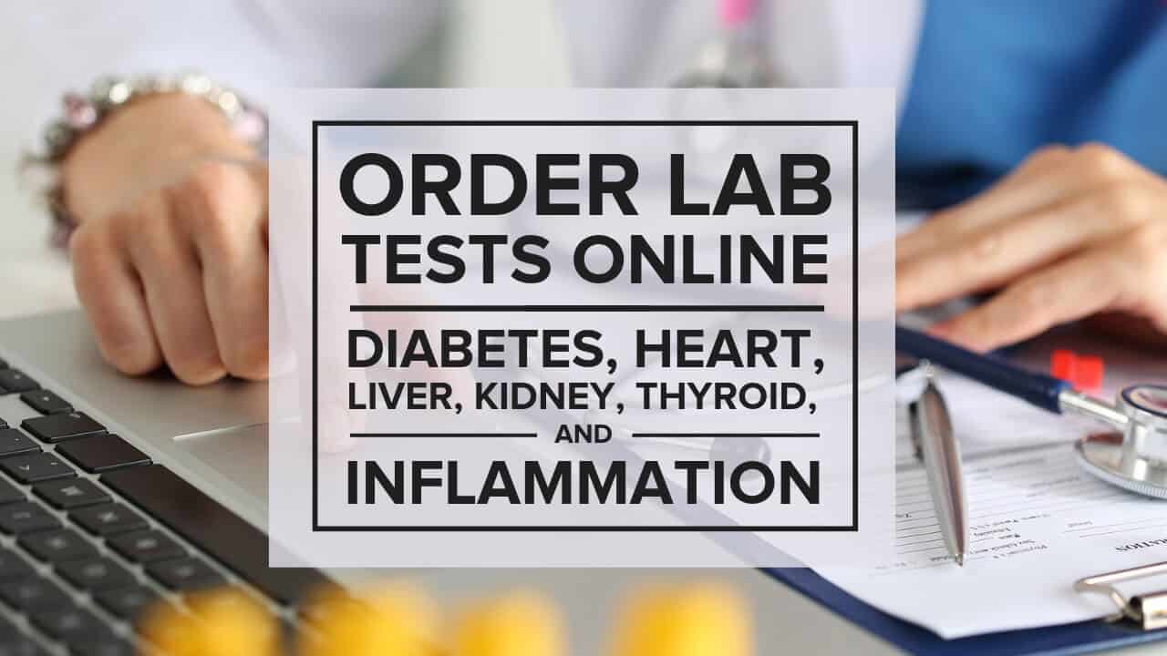 mac laptop and stethoscope along a text box that reads "Order Lab Tests Online - Diabetes, Heart, Liver, Kidney, Thyroid and Inflammation"