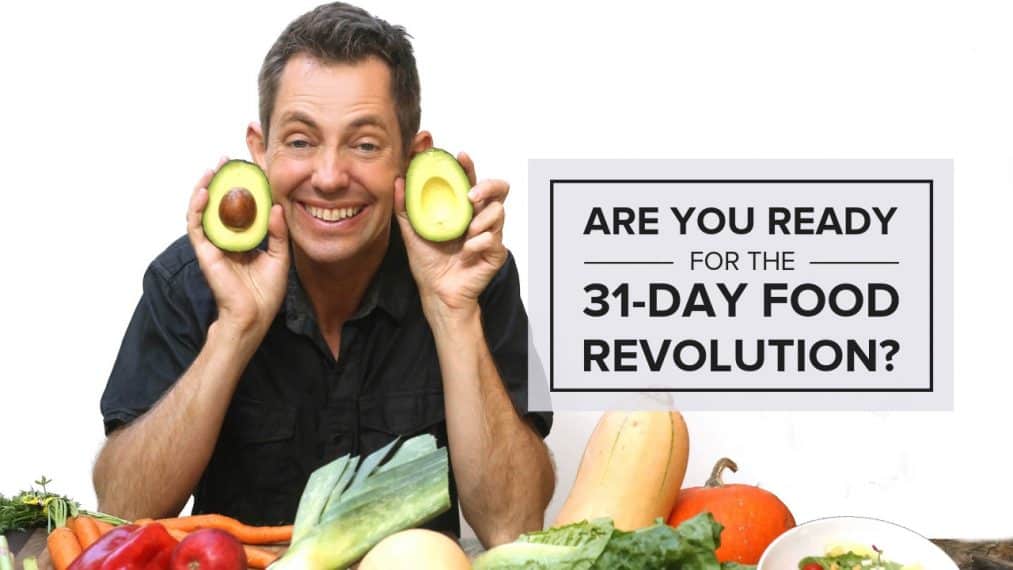 31 Day Food Revolution 31 Day Food Revolution