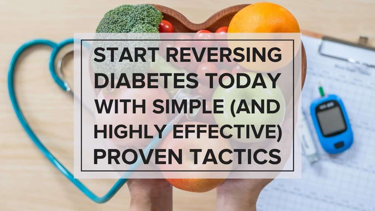 Reverse diabetes today