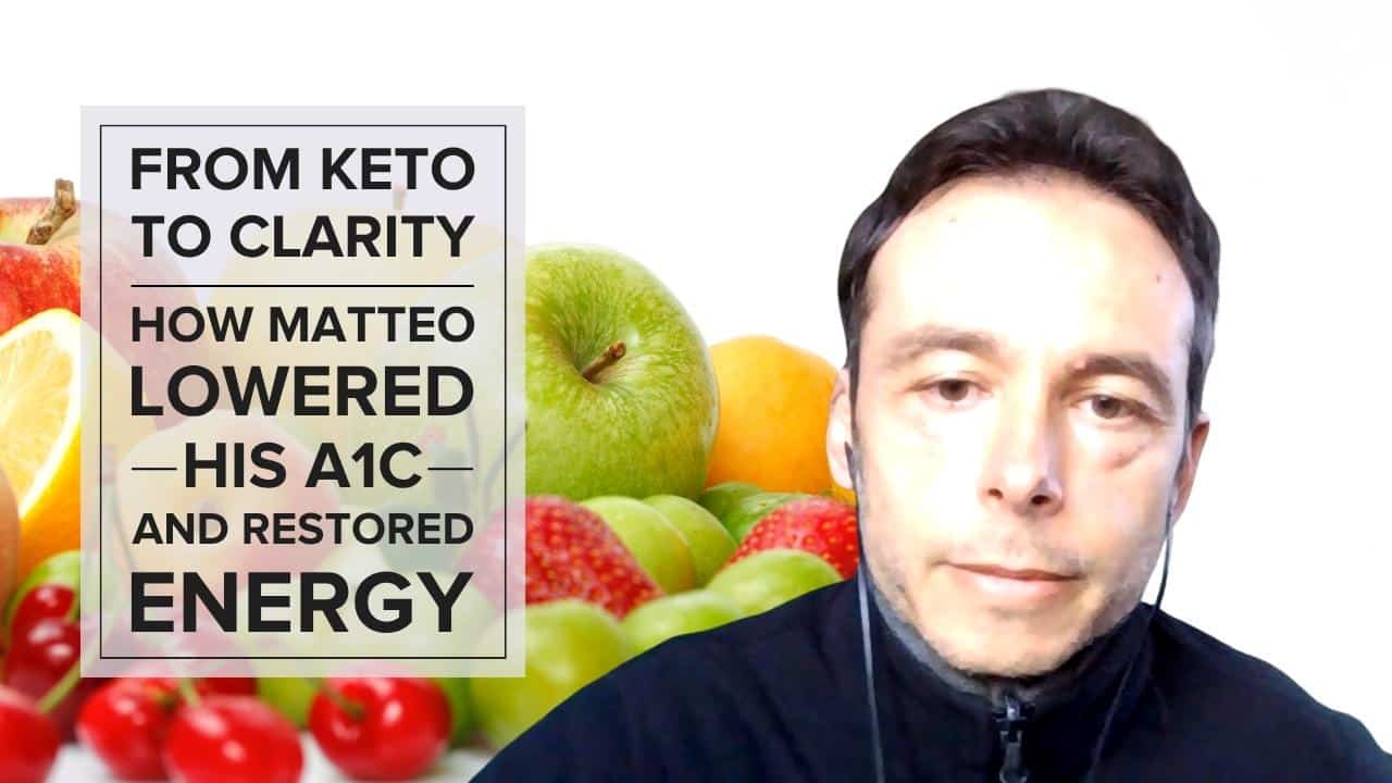 From Keto Confusion to Metabolic Clarity: How Matteo Lowered His A1C and Restored Energy Fast