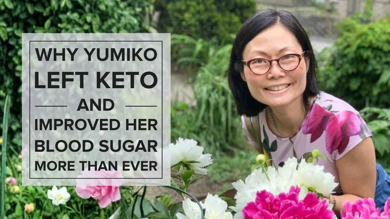 how-steve-lowered-his-a1c Why Yumiko Left Keto and Improved Her Blood Sugar More Than Ever