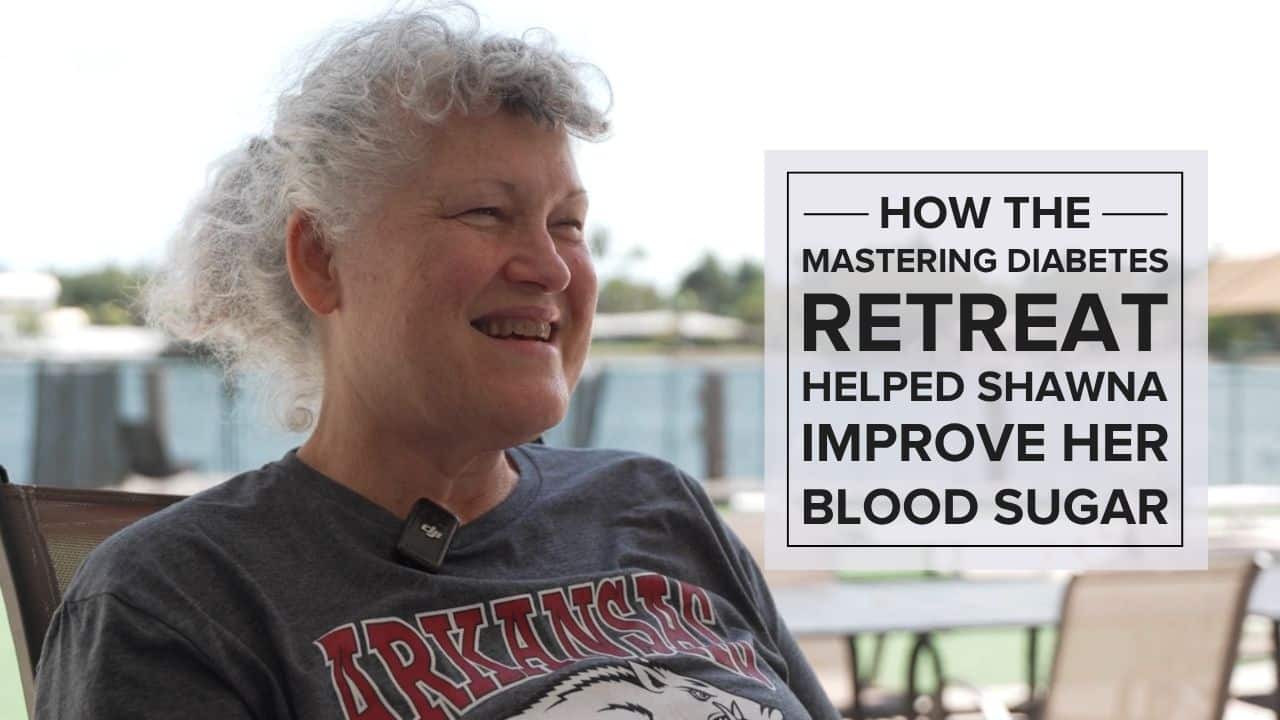 how-molly-lowered-her-a1c-from-6-9-to-5-8-and-lost-50-pounds How the Mastering Diabetes Retreat Helped Shawna Improve Her Blood Sugar